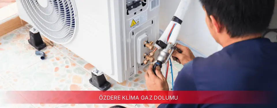 Özdere İlçemi TCL Klima Gaz Dolumu